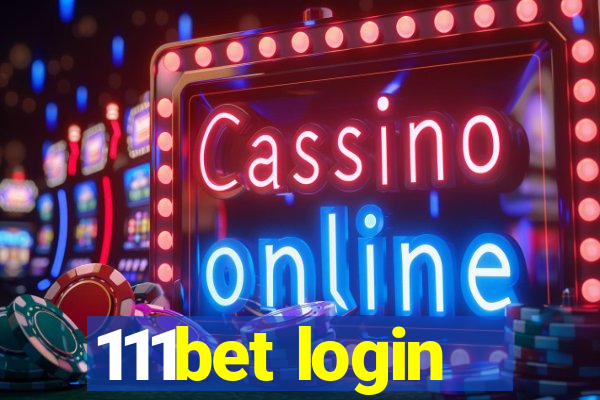 111bet login